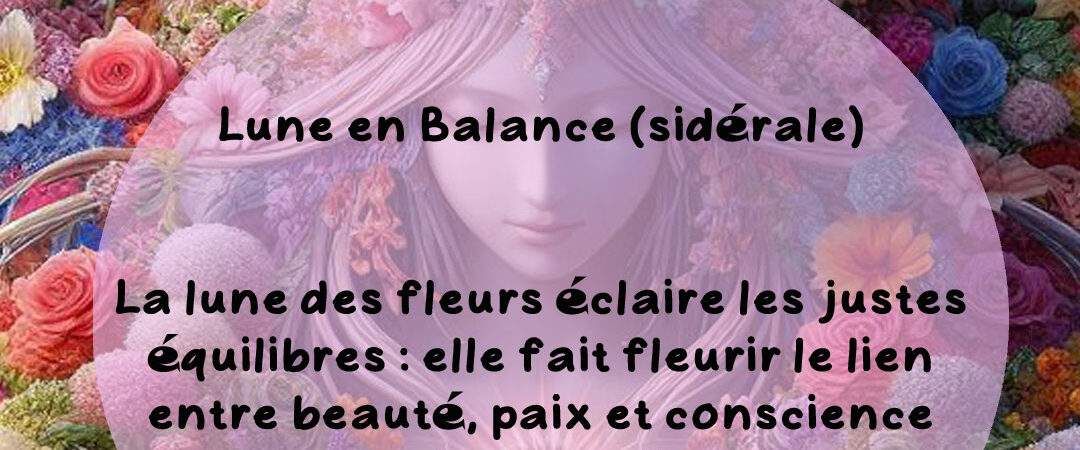 Pleine Lune des Fleurs du 12 Mai 2025